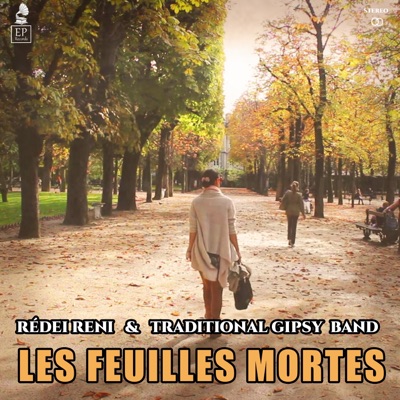 Les feuilles mortes (feat. Rédei Reni) [Radio Edit] - Single