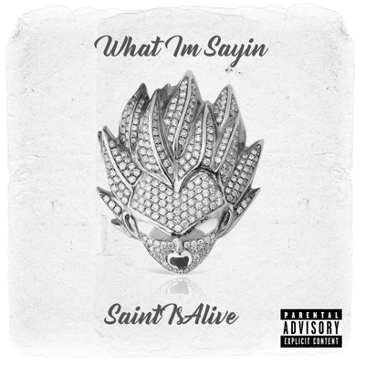 What Im Sayin - Single