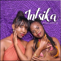 Intsika - Single - Veena & Mandy ZA
