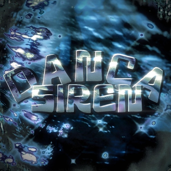 DANÇA SIREN - EP