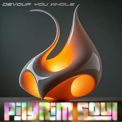 Devour You Whole (Centient & PQM Remix) - Single