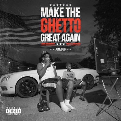 MAKE THE GHETTO GREAT AGAIN