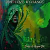 Give Love A Chance 