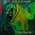 Give Love A Chance 
