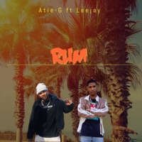 RUM (feat. Leejay & R-Cue) - Single - Atie-G