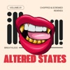 Altered States (Chopped & Screwed Remixes) - Single