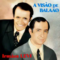 A Visão de Balaão — Irmãos Levi