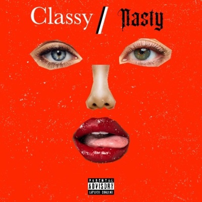 Classy (Nasty) - Single