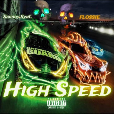 High Speed (feat. FLOSSIE) - Single