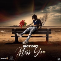 Miss You - Single - Imotionz & Weekday