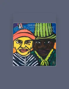 收听 Crack Rock、观看音乐视频、阅读小传、查看巡演日期等 ！