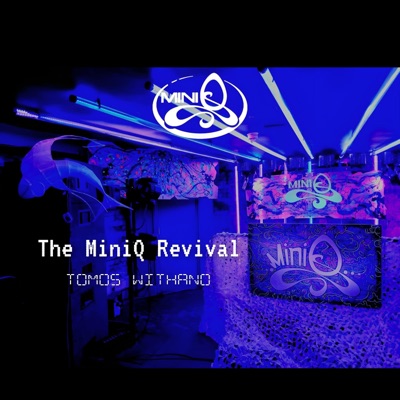 The MiniQ Revival - Single