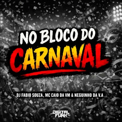 No Bloco do Carnaval - Single