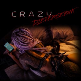CRAZY Dieverse24k
