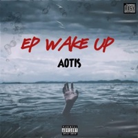 EP WAKE UP - EP - AOTIS