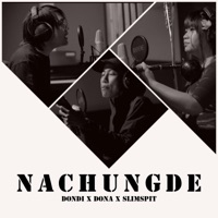 Nachungde (feat. Dona & Slimspit) - Single - Dondi Moirangthem