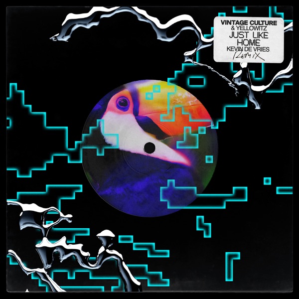 Just Like Home (Kevin de Vries Remix) [feat. Yellowitz] - Single