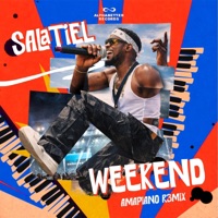 Weekend Amapiano (Remix) - Single - Salatiel