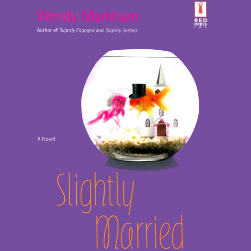 Slightly Married (Unabridged) cover