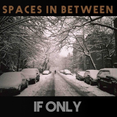 If Only (remastered)