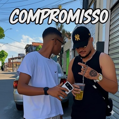 Compromisso (feat. Scm_Carioca) - Single