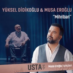 Mihriban (feat. Musa Eroğlu)