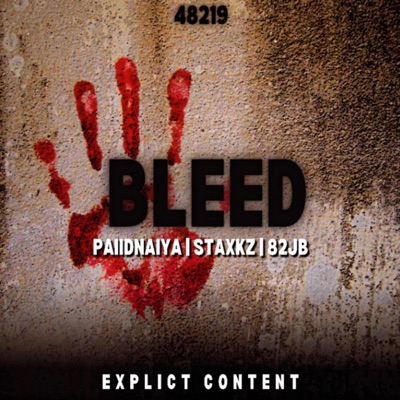Bleed - Single