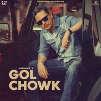 Gol Chowk (feat. Gurlez Akhtar) - Single - Hustinder