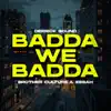 Badda We Badda