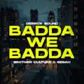 Badda We Badda