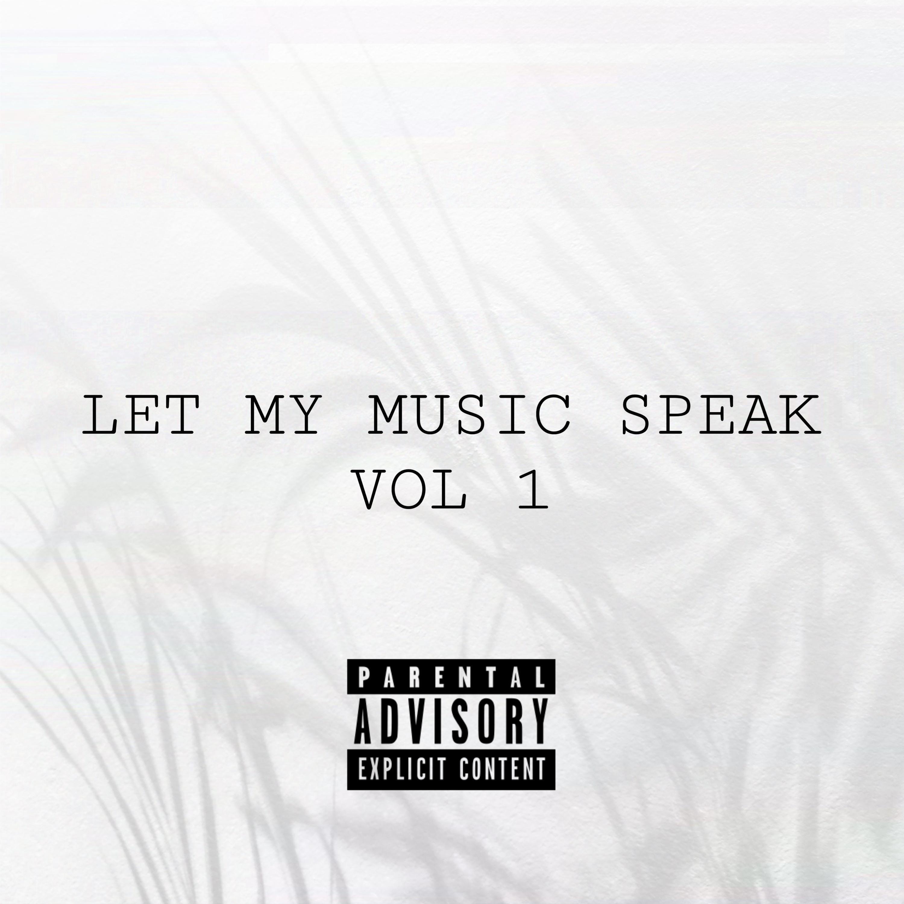 Let My Music Speak, Vol. 1