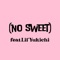 (no sweet) [feat. Lil'Yukichi] - Citydrops lyrics