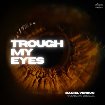 Trough My Eyes - Single