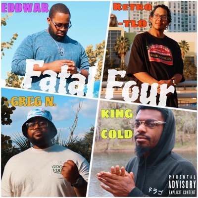 FATAL FOUR (feat. Retro-TLO & King Cold) - Single
