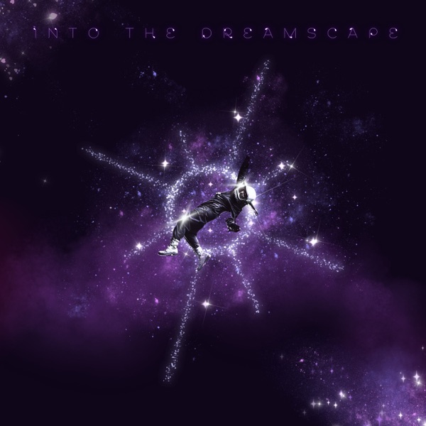 Into The Dreamscape