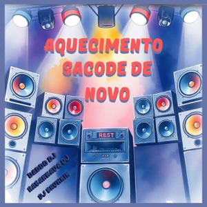 Aquecimento Sacode de Novo