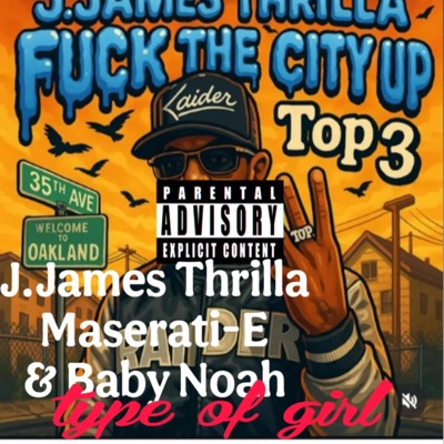 Type of girl (feat. Maserati -E & Baby Noah) - Single