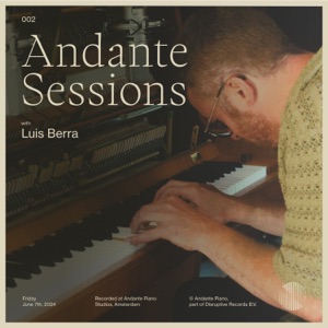 Andante Piano Sessions: Luis Berra - EP