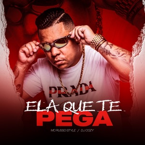 Ela Que Te Pega