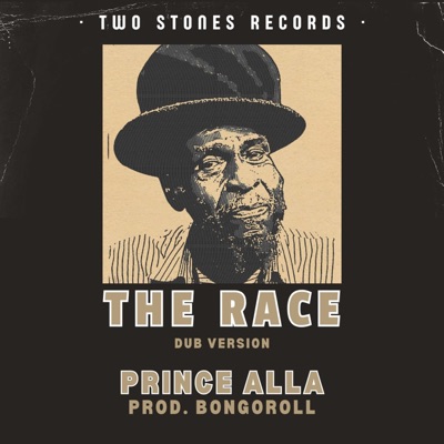 The Race Dub (feat. Prince Alla) - Single