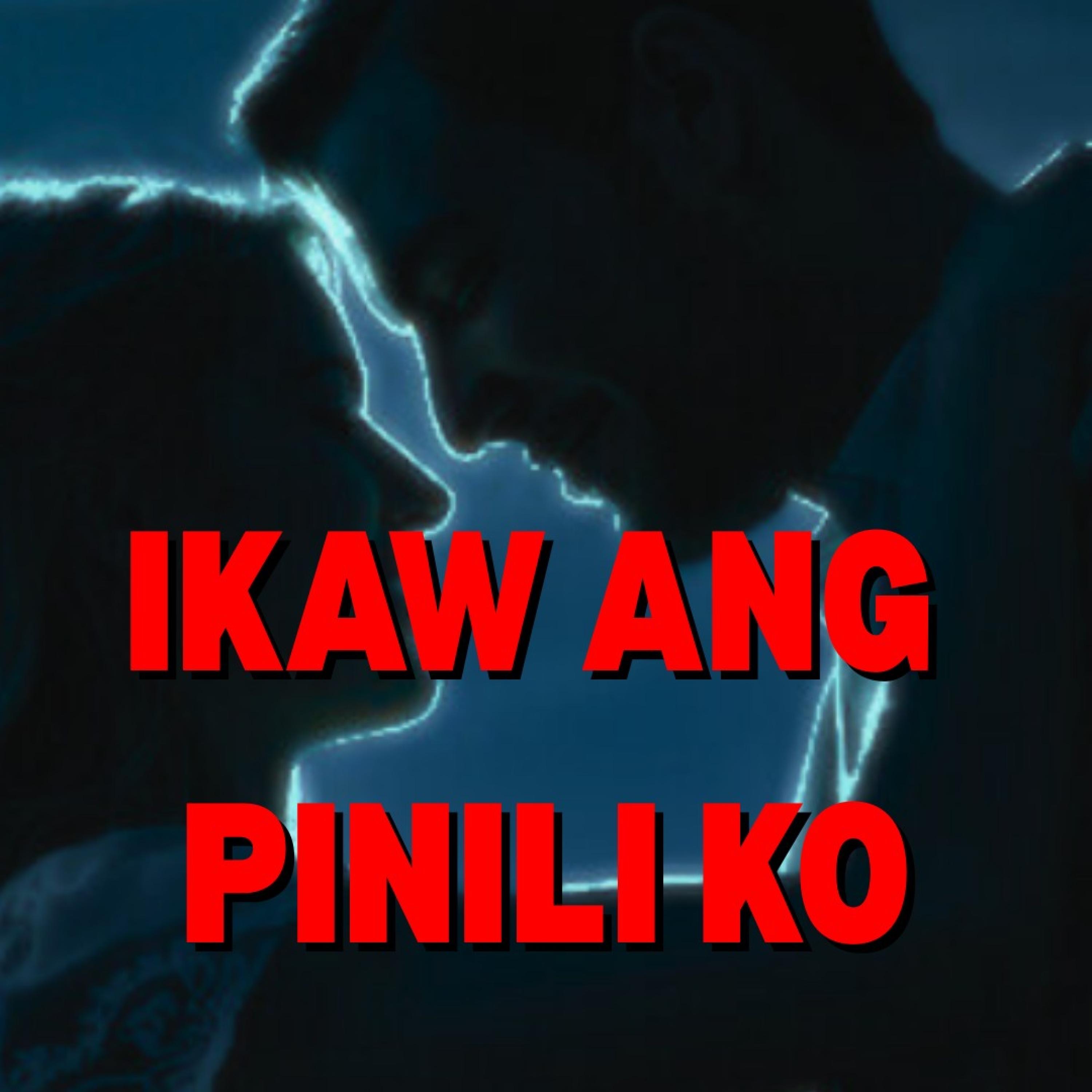 IKAW ANG PINILI KO - Single
