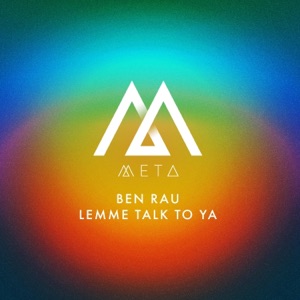 Lemme Talk To Ya - Single