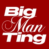 Big Man Ting artwork