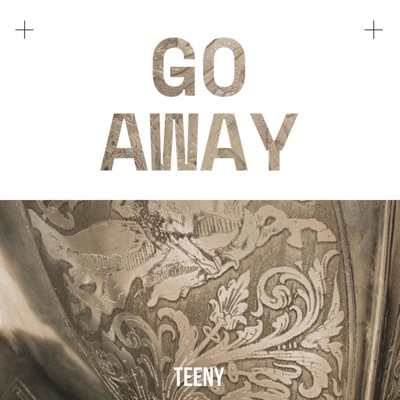 GO AWAY - Single