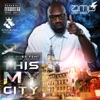 This My City - Single (feat. Vodka & SHOTGUN RUGA) - Single