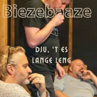 Dju, ’t es lange leng — Biezebaaze