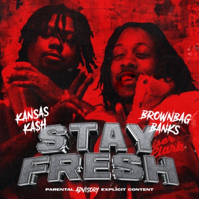Stay Fresh - Single