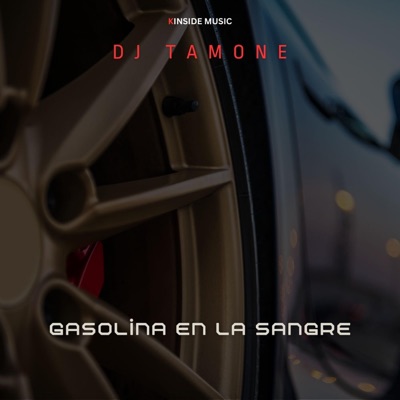 Gasolina en la sangre - Single