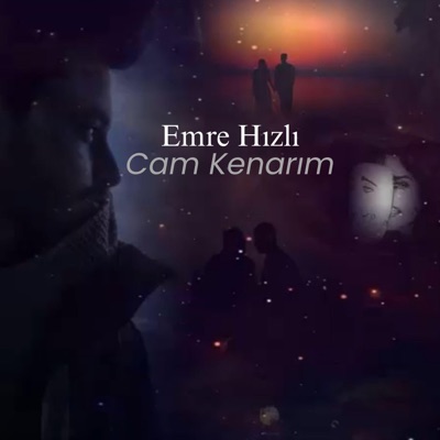 Cam Kenarım - Single