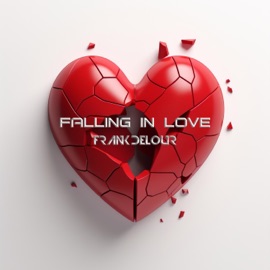 Falling In Love (Extended) Frank Delour